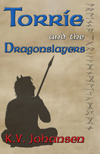Ebook Cover of Torrie and the Dragonslayers